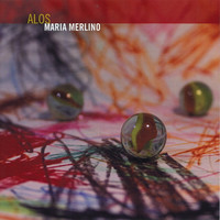 Merlino, Maria: Alos