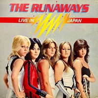 Runaways : Live In Japan