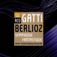 Royal Concertgebouw Orchestra : Berlioz: symphonie fantastique
