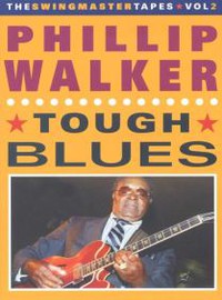 Walker, Phillip: Tough blues