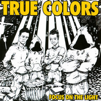 True Colors: Focus On The Light