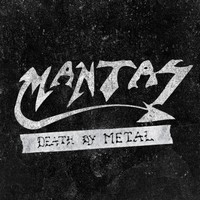 Mantas : Death by metal