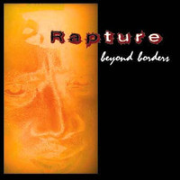 Rapture : Beyond Borders