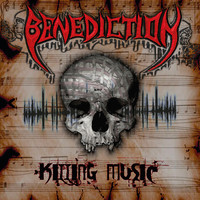 Benediction : Killing music