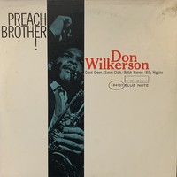 Wilkerson, Don : Preach Brother!
