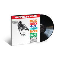 Roach, Max: Moon-Faced and Starry-Eyed