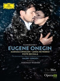Mariusz Kwiecien, Anna Netrebko, Piotr Beczala, Metropolitan: Tchaikovsky: eugene onegin