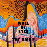 The Smile : Wall Of Eyes