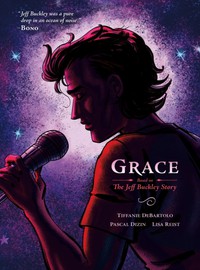 Buckley, Jeff: Grace: The Jeff Buckley Story