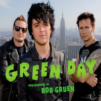 Green Day / Gruen, Bob : Green Day: Photographs By Bob Gruen