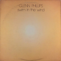 Phillips, Glenn: Swim In The Wind