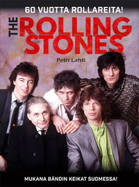 Rolling Stones: Rolling Stones - 60 vuotta Rollareita