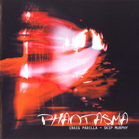 Padilla, Craig: Phantasma