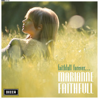 Faithfull, Marianne: Faithfull Forever