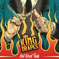 King Drapes: Hot Rock Teds