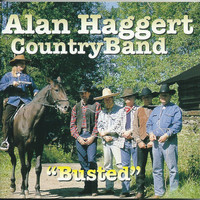 Alan Haggert Country Band: "Busted"