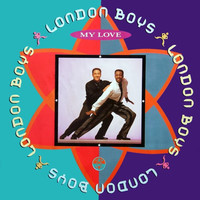 London Boys: My Love