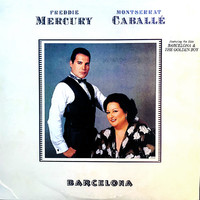 Mercury, Freddie / Caballe, Montserrat : Barcelona