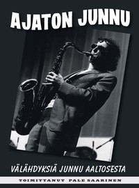 Saarinen, Pale: Ajaton Junnu