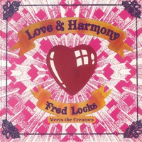 Locks, Fred : Love and harmony