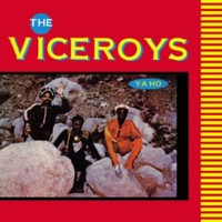 Viceroys : Ya ho