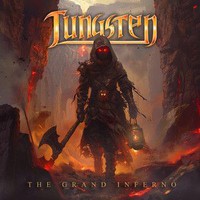 Tungsten: The Grand Inferno