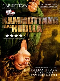 A Horrible Way To Die