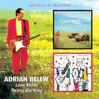 Belew, Adrian : Lone rhino/twang bar king