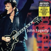 Fogerty, John : Premonition (Live 1997)