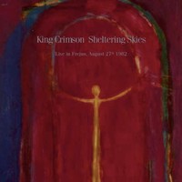 King Crimson : Sheltering Skies (Live In Frejus. August 27th 1982)