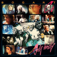 Bogart Co.: Only Lonely