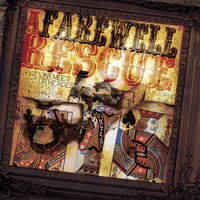 A Farewell Resque: Never Meet Your Heroes