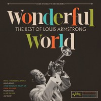 Armstrong, Louis: Wonderful World: The Best Of Louis Armstrong