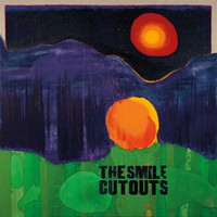 The Smile : Cutouts