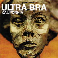 Ultra Bra : Kalifornia
