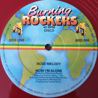 Melody, Rose: Now I'm Alone