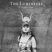Lumineers: Cleopatra