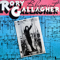 Gallagher, Rory : Blueprint