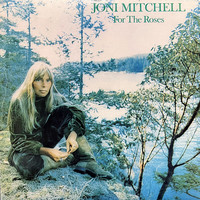 Mitchell, Joni: For The Roses