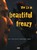 Ex : In beautiful frenzy - DVD