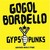 Gogol Bordello : Gypsy punks underdog world strike - CD