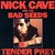 Cave, Nick : Tender prey - CD