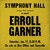 Garner, Erroll : Symphony hall concert - LP