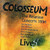 Colosseum : Colosseum LiveS (The Reunion Concerts 1994) - Käytetty CD