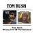 Rush, Tom : Tom Rush / Wrong End of the Rainbow - CD
