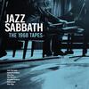 Jazz Sabbath : The 1968 Tapes