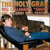 Callahan, Bill : The holy grail: bill callahan's "smog" dec. 10, 2001 peel session