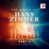 Zimmer, Hans : The World of Hans Zimmer - Part II: A New Dimension