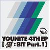 Younite : Bit part 1