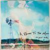 A Rocket To The Moon : On your side